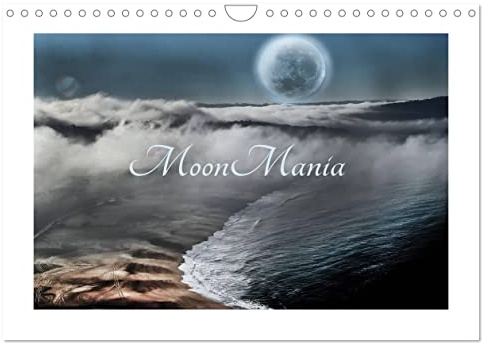 MoonMania (Wandkalender 2026 DIN A4 quer), CALVENDO Monatskalender: Hypnotische Bilder für Mondsüchtige (CALVENDO Natur)