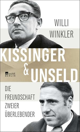 Kissinger & Unseld: Die Freundschaft zweier Überlebender – ein Doppelporträt | Ein phantastischer Erzähler. Claudius Seidl