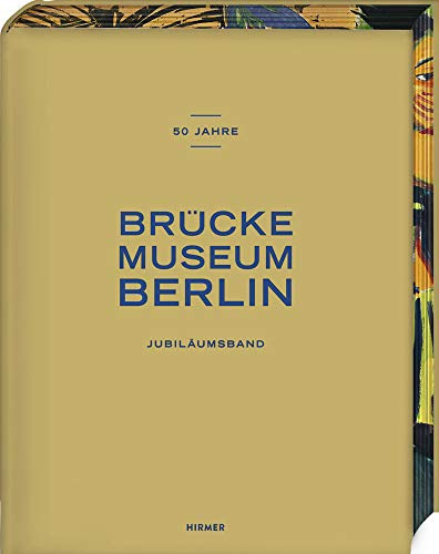 50 Jahre Brücke-Museum Berlin: Jubiläumsband