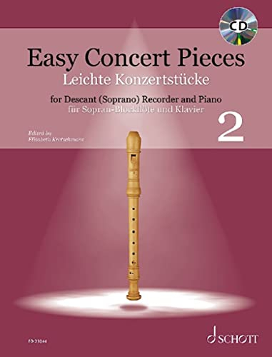 Leichte Konzertstücke: 24 Stücke aus 5 Jahrhunderten. Band 2. Sopran-Blockflöte und Klavier. (Easy Concert Pieces, Band 2, Band 2)