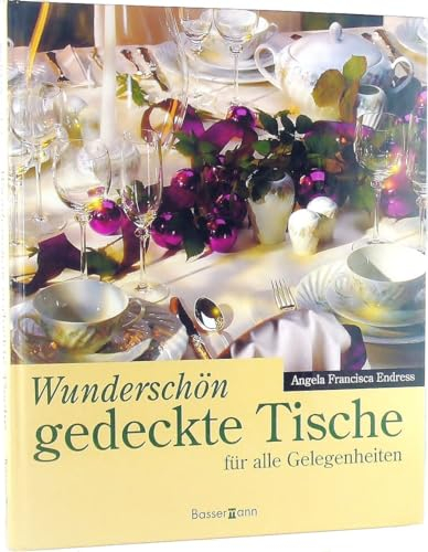 Wunderschön gedeckte Tische für alle Gelegenheiten
