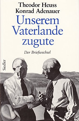 Unserem Vaterlande zugute