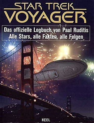 STAR TREK Voyager, Das offizielle Logbuch: Alle Stars, alle Fakten, alle Folgen