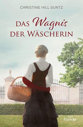Das Wagnis der Wäscherin