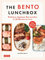 The Bento Lunchbox: Delicious Japanese Box Lunches in 30 Minutes or Less (With over 125 Recipes)