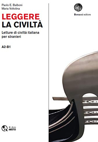 Leggere la civilta: Leggere la civilta