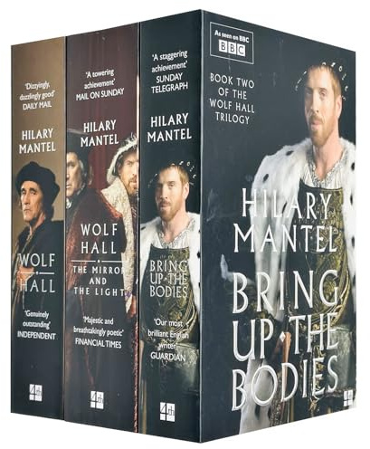 Wolf Hall Trilogy 3 Books Collection Set By Hilary Mantel (The Mirror and the Light [Hardcover], Wolf Hall, Bring Up the Bodies)