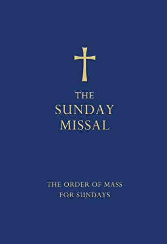 The Sunday Missal (Blue edition): The New Translation of the Order of Mass for Sundays