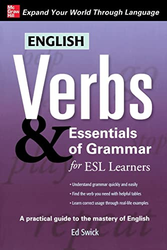 English Verbs & Essentials of Grammar for ESL Learners (Verbs and Essentials of Grammar Series)