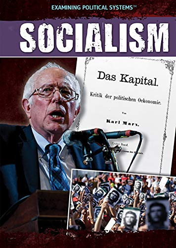 Socialism (Examining Political Systems)