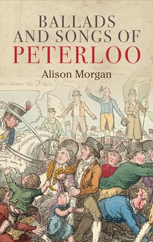 Ballads and songs of Peterloo