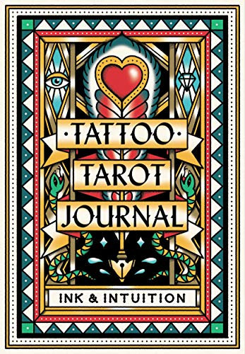 Tattoo Tarot Journal: Ink & Intuition