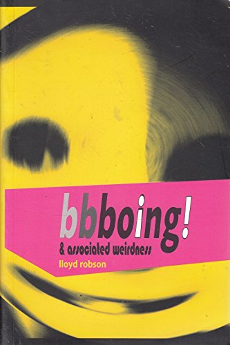 BBBOING and Associated Weirdness
