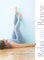 Relax and Renew: Restful Yoga for Stressful Times