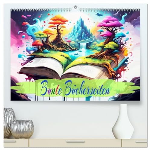 Bunte Bücherseiten (hochwertiger Premium Wandkalender 2026 DIN A2 quer), Kunstdruck in Hochglanz: Ein ganzes Jahr farbenfrohe Natur. (CALVENDO Natur)