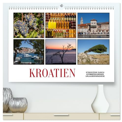 Kroatien - Streifzüge durch atemberaubende Kulturlandschaften (hochwertiger Premium Wandkalender 2026 DIN A2 quer), Kunstdruck in Hochglanz: Die ... die zum Urlauben einladen. (CALVENDO Orte)