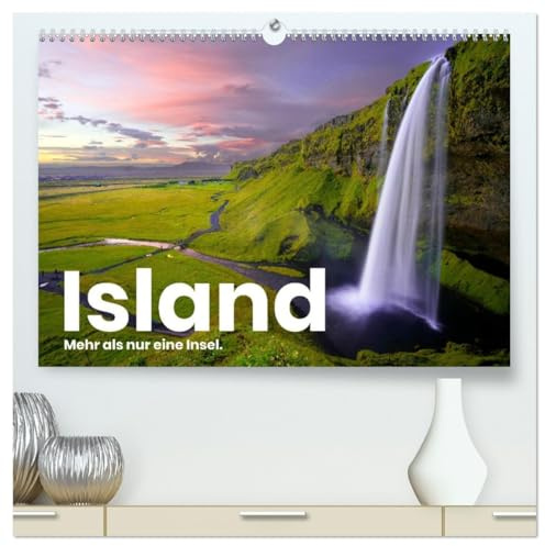 Island - Mehr als nur eine Insel. (hochwertiger Premium Wandkalender 2026 DIN A2 quer), Kunstdruck in Hochglanz: Erleben Sie die Faszination Island von zu Hause aus. (CALVENDO Orte)
