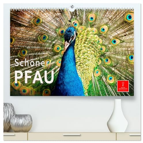 Schöner Pfau (hochwertiger Premium Wandkalender 2026 DIN A2 quer), Kunstdruck in Hochglanz: Der Pfau - einer der ältesten Ziervögel der Menschen. (CALVENDO Tiere)