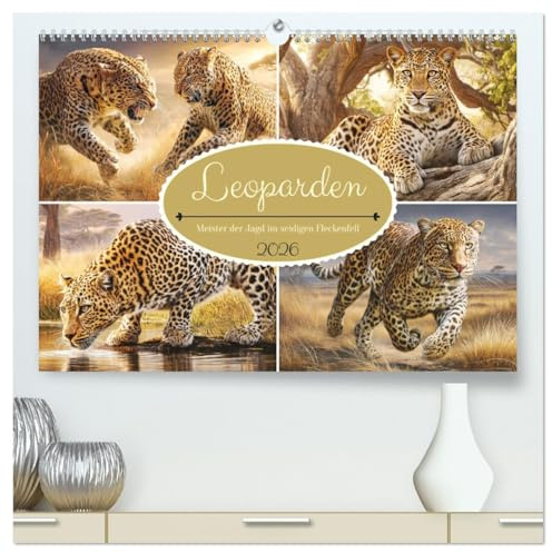 Leoparden. Meister der Jagd im seidigen Fleckenfell (hochwertiger Premium Wandkalender 2026 DIN A2 quer), Kunstdruck in Hochglanz: Die anmutige Kraft ... in beeindruckenden Bildern (CALVENDO Tiere)