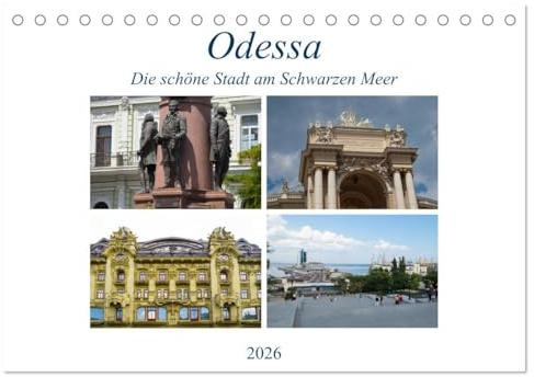 Odessa- Die schöne Stadt am Schwarzen Meer (Tischkalender 2026 DIN A5 quer), CALVENDO Monatskalender: Odessa, die Perle am Schwarzen, überrascht jeden ... kosmopolitischen Charme e (CALVENDO Orte)