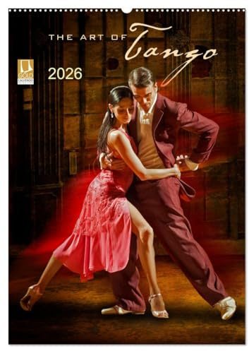 The Art Of Tango (Wandkalender 2026 DIN A2 hoch), CALVENDO Monatskalender: Tango - Der Tanz der Sinne (CALVENDO Erotik)