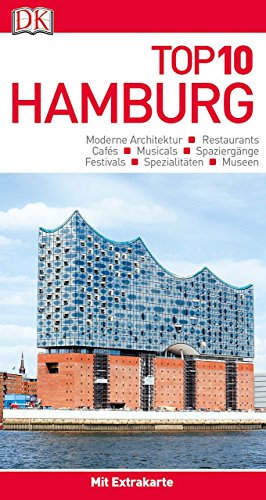 Top 10 Reiseführer Hamburg: mit Extrakarte und kulinarischem Sprachführer zum Herausnehmen