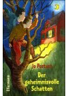 Der geheimnisvolle Schatten