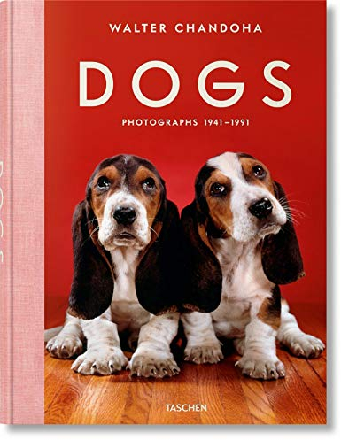Walter Chandoha. Dogs. Photographs 1941–1991: Mehrsprachige Ausgabe
