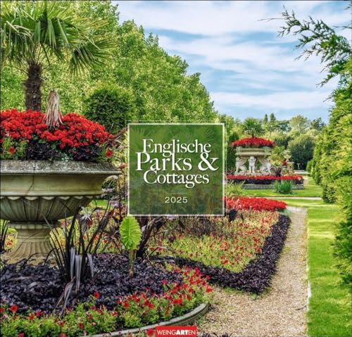 Englische Parks & Cottages Kalender 2025: Wandkalender mit 12 romantischen Fotos für Liebhaber englischer Gärten. Farbenprächtiger Bildkalender für die Wand. Fotokalender im Format 48 x 46cm