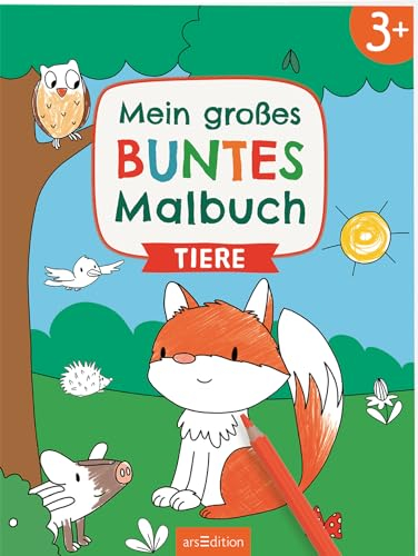 Mein großes buntes Malbuch – Tiere: Ab 3 Jahren | Ausmalen mit farbigen Hintergründen (Mein großes buntes Malbuch ab 3)