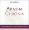 Akasha-Chronik: Tiefen-Meditationen live aus der Akasha-Chronik