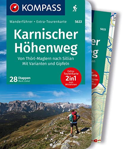 KOMPASS Wanderführer Karnischer Höhenweg, Von Thörl-Maglern nach Sillian, Mit Varianten und Gipfeln, 28 Touren mit Extra-Tourenkarte: GPS-Daten zum Download