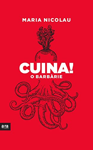Cuina! O barbàrie (CATALAN)