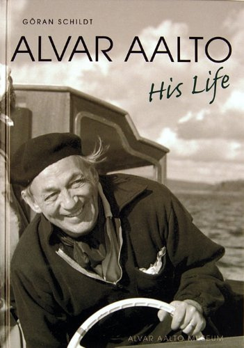 Alvar Aalto: His Life