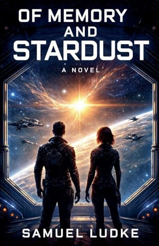 Of Memory And Stardust