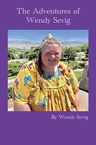 The Adventures of Wendy Sevig