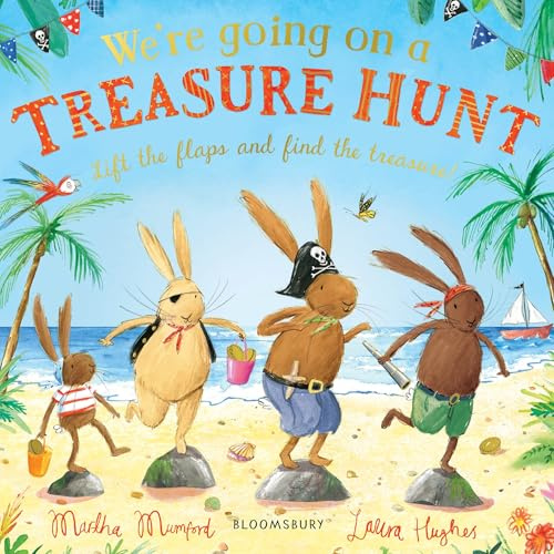We're Going on a Treasure Hunt: A Lift-the-Flap Adventure (The Bunnies of Hoppity Hill)