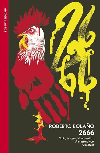 2666: An Expansive Literary Novel of Disappearance, Violence and Obsession (VINTAGE CLASSICS)