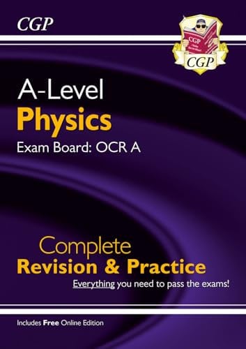A-Level Physics: OCR A Year 1 & 2 Complete Revision & Practice with Online Edition: for the 2026 and 2027 exams (CGP OCR A A-Level Physics)