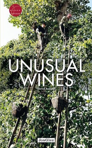 Unusual Wines (Jonglez photo books)