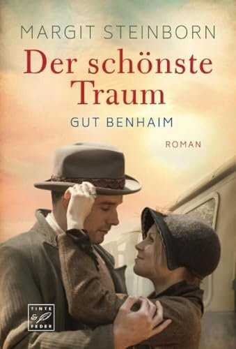 Der schönste Traum (Gut Benhaim, Band 1)