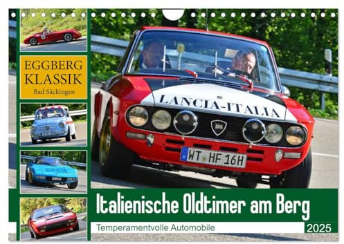Italienische Oldtimer am Berg (Wandkalender 2025 DIN A4 quer), CALVENDO Monatskalender: Rassig - elegant - schnell (CALVENDO Mobilitaet)