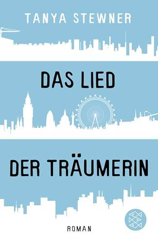 Das Lied der Träumerin: Roman | Höre auf dein Herz: Ein einfühlsamer Roman über Liebe, Musik und den Mut, sich selbst zu finden.