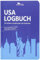 USA Logbuch: für Schüler, Studierende und Entdecker