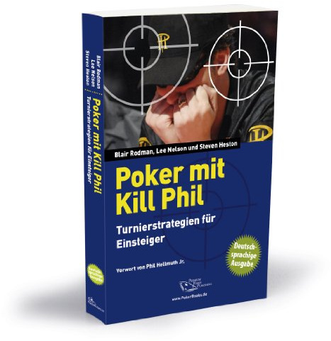 Poker mit Kill Phil: Turnierstrategien für Einsteiger
