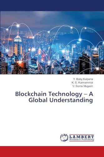 Blockchain Technology – A Global Understanding