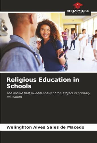 Religious Education in Schools: The profile that students have of the subject in primary education