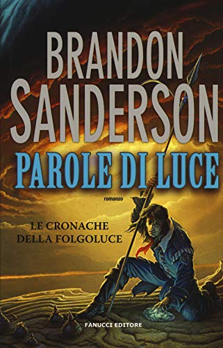 Parole di luce. Le cronache della Folgoluce (Vol. 2)
