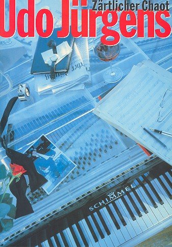 Udo Jürgens: Zärtlicher Chaot Songbook für Gesang und Klavier