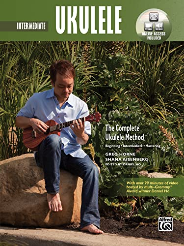 The Complete Ukulele Method: Intermediate Ukulele | Buch: Intermediate Ukulele (incl. Online Code)